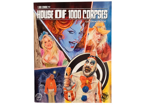 House Of 1000 Corpses Coloring Book 1 - JPs Horror Collection